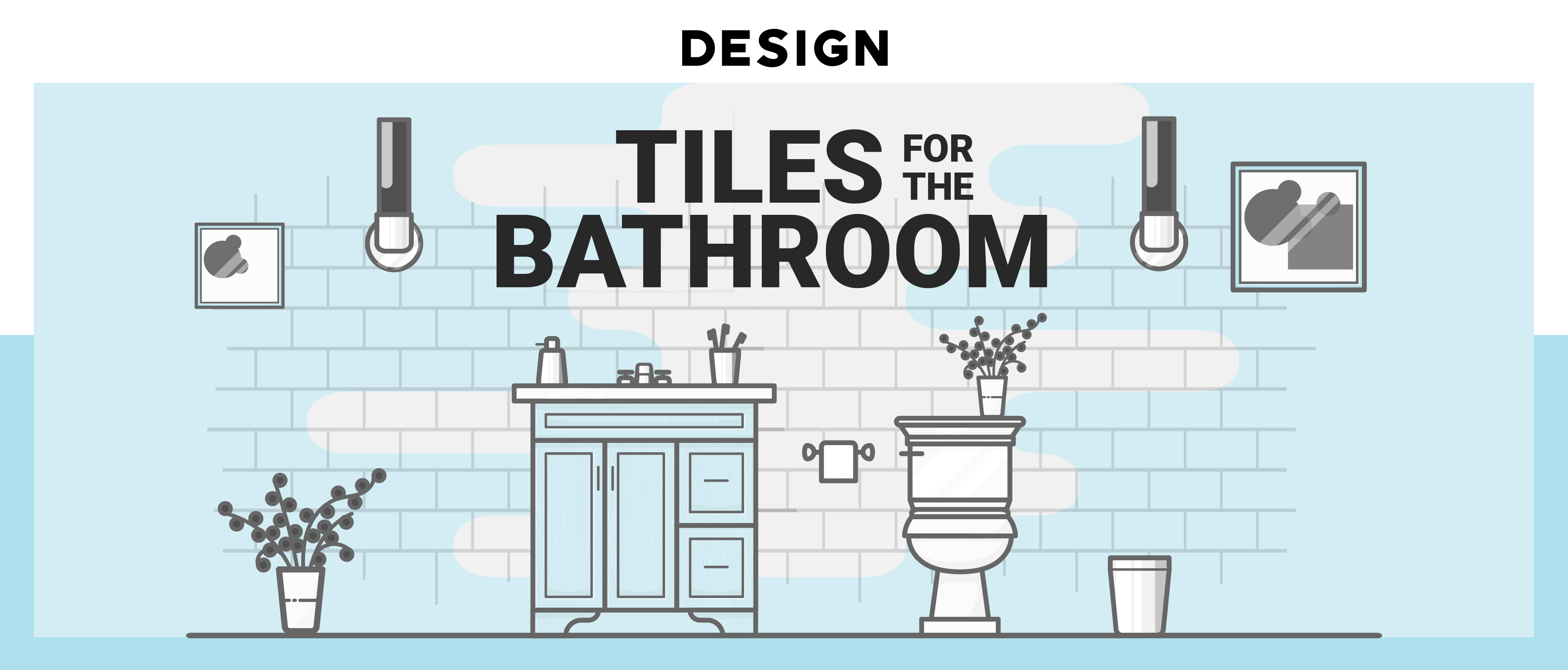 【第一百五十六期NewGen说】Tiles for the Bathroom